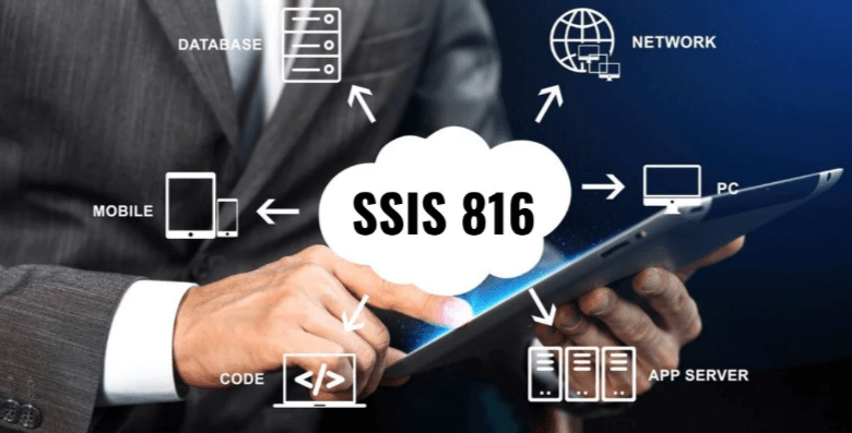 SSIS-816: a Deep Dive Into the Features and Uses of SSIS-816